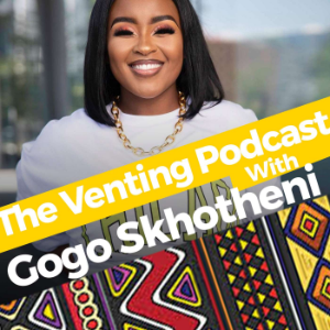 Gogo Skhotheni - The Venting Podcast-logo