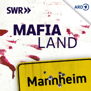 MAFIA LAND - Die unglaubliche Geschichte des schwabischen Pizzawirts Mario L.-logo