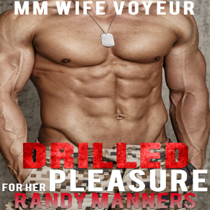 Drilled for Her Pleasure