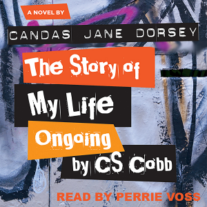 The Story of My Life Ongoing, by C. S. Cobb
