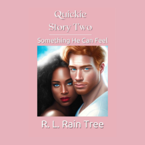 Quickie Story Two