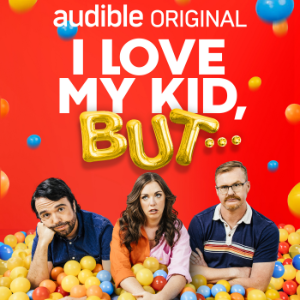 I Love My Kid, But...-logo