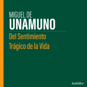Del sentimiento trágico de la vida