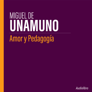 Amor y Pedagogía
