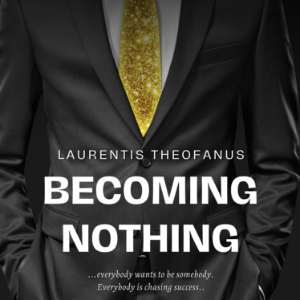 Becoming Nothing