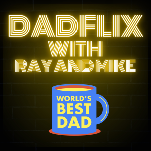 Dadflix With Ray and Mike-logo