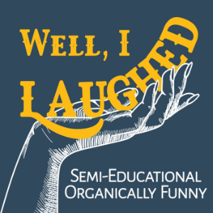 Well, I Laughed-logo