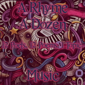 A Rhyme A Dozen - Music