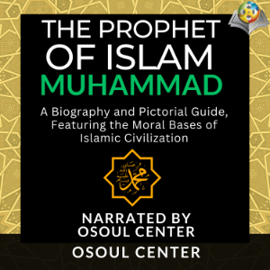 The Prophet of Islam - Muhammad
