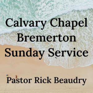 Calvary Chapel Bremerton - Sunday Service-logo