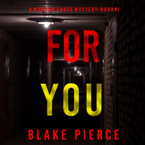 For You (A Morgan Cross FBI Suspense Thriller—Book One)-logo