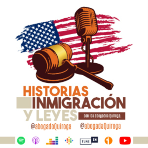 Historias, inmigracion y leyes, con los abogados Quiroga.-logo