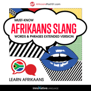 Learn Afrikaans: Must-Know Afrikaans Slang Words & Phrases (Extended Version)-logo
