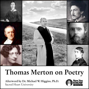 Thomas Merton on Poetry