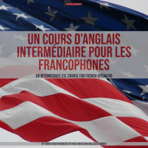 Un Cours D'anglais Intermédiaire Pour Les Francophones