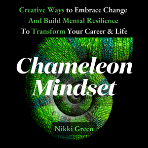 Chameleon Mindset