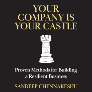 Your Company Is Your Castle