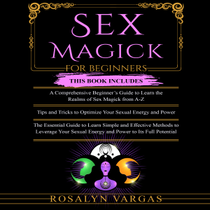 Sex Magick for Beginners