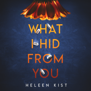 What I Hid From You