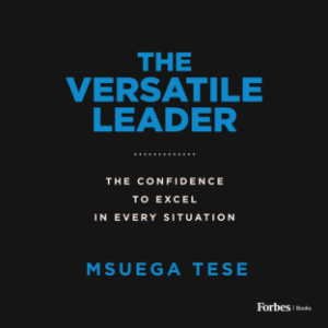 The Versatile Leader