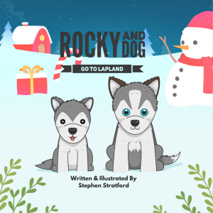 Rocky and Dog Go To Lapland
