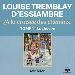 À la croisée des chemins Tome 1 : La dérive