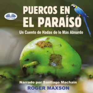 Puercos en el Paraíso