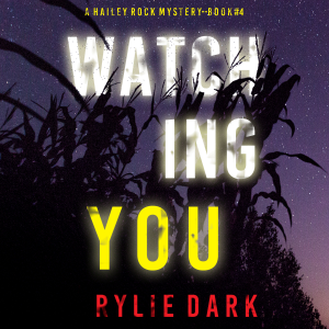 Watching You (A Hailey Rock FBI Suspense Thriller—Book 4)-logo