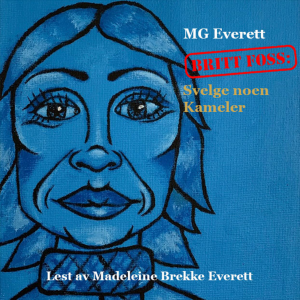 BRITT FOSS: Svelge noen Kameler