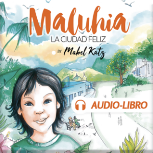 Maluhia, la Ciudad Feliz