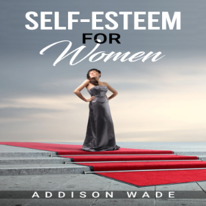 SELF-ESTEEM FOR WOMEN