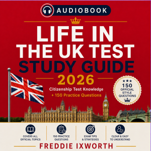 Life in the UK Test Study Guide 2026