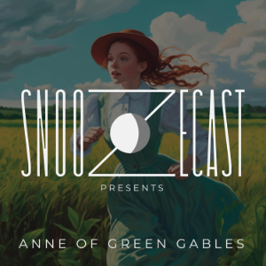 Snoozecast Presents: Anne of Green Gables-logo