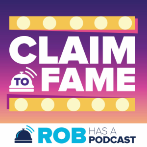 Claim To Fame Recaps on Rob Has a Podcast-logo