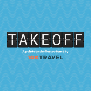 Takeoff: A Points and Miles Podcast by 10xTravel-logo
