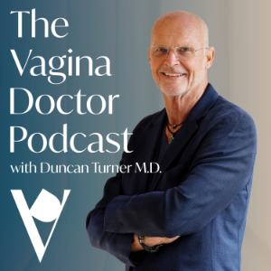 The Vagina Doctor Podcast w/ Duncan Turner M.D.-logo