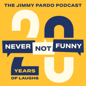 Never Not Funny: The Jimmy Pardo Podcast-logo