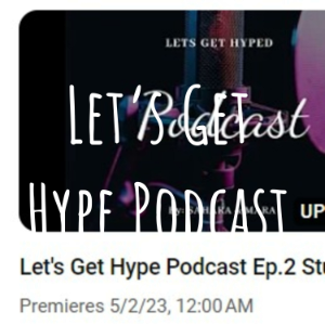 Let's Get Hype Podcast-logo