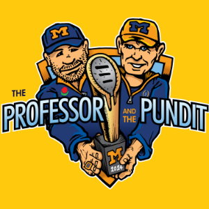 Professor and The Pundit: A Michigan Football Podcast-logo