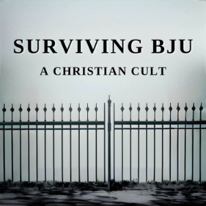 Surviving Bob Jones University: A Christian Cult-logo