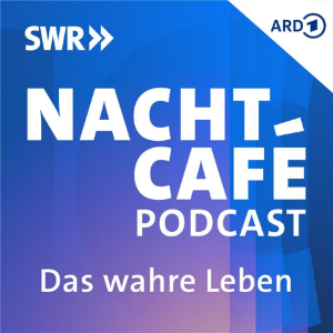 Das wahre Leben - Der NACHTCAFE Podcast-logo