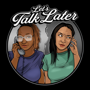 Let's Talk Later-logo