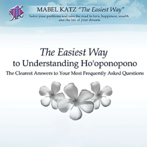 The Easiest Way to Understanding Ho'oponopono