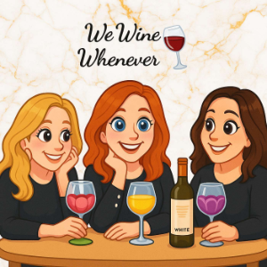 We Wine Whenever's Podcast-logo