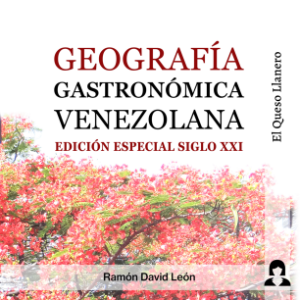 Geografía Gastronómica Venezolana