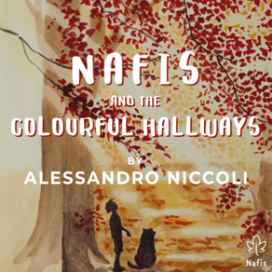 Nafis and the Colourful Hallways