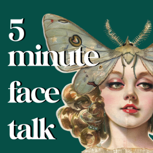 5 Minute Face Talk - Pro Makeup Tips for Film and TV-logo