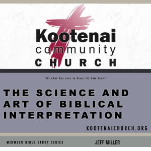 Kootenai Church Midweek Bible Study Series: The Science and Art of Biblical Interpretation-logo