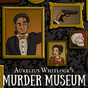 Aurelius Whitlock's Murder Museum-logo