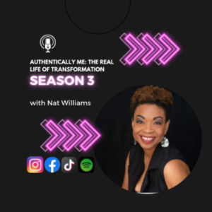 Authentically Me: The Real Life of Transformation